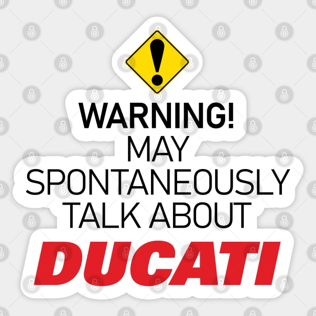 Warning Obsessed about Ducati Sticker by tushalb